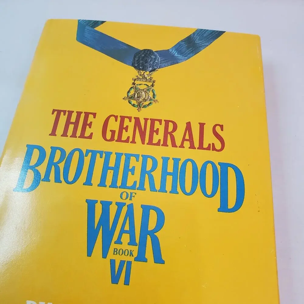 The Generals Brotherhood of War Book VI (BCE) by W. E. B. Griffin 1986